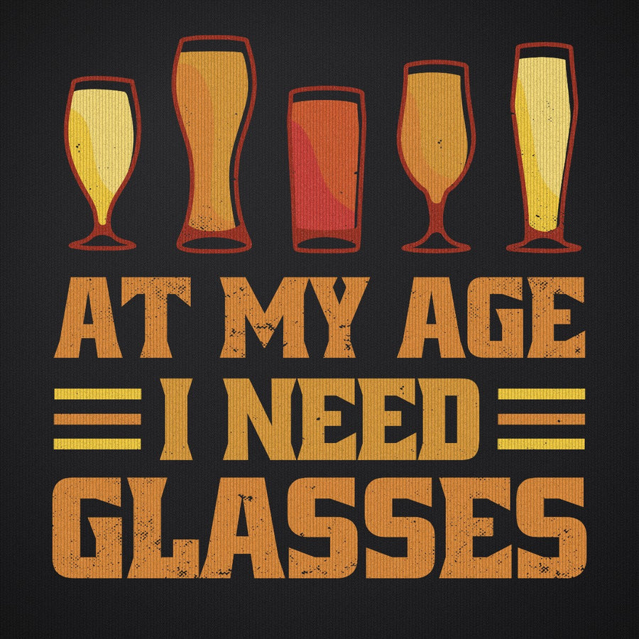 At My Age I Need Glasses