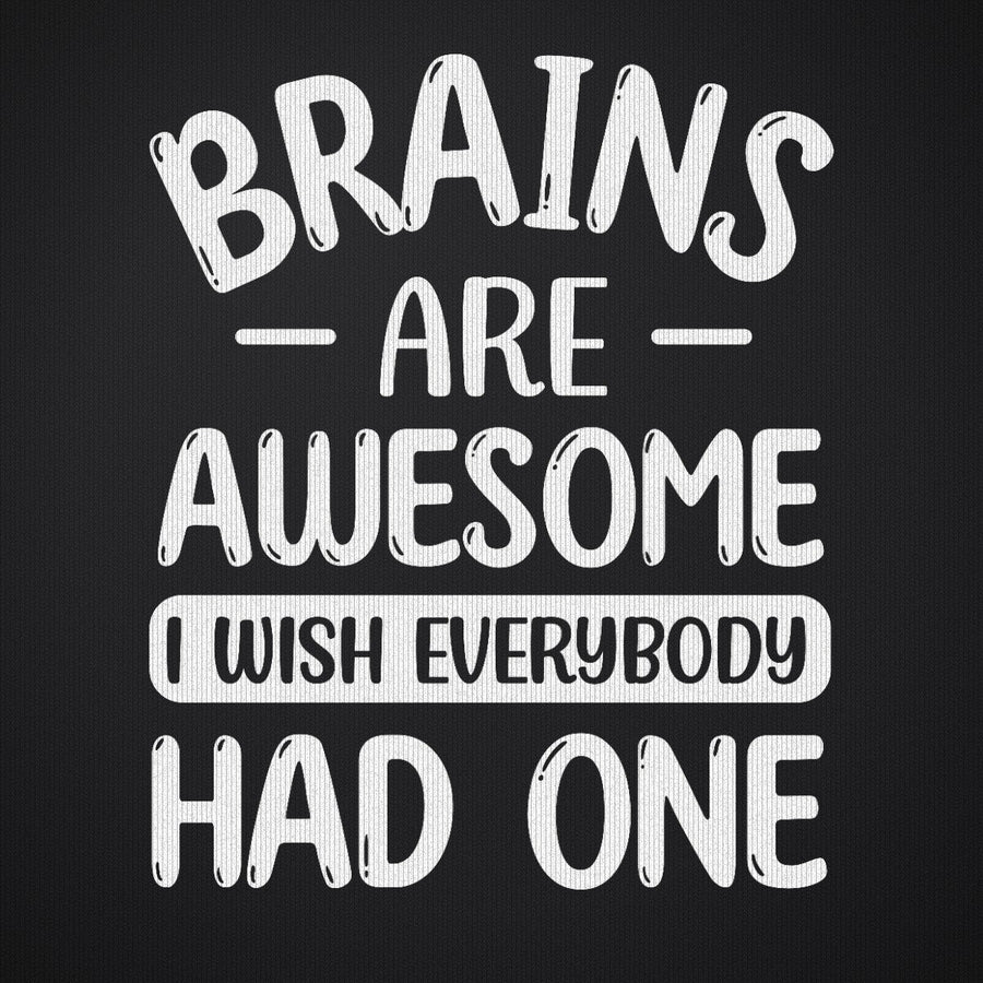 Brains are Awesome