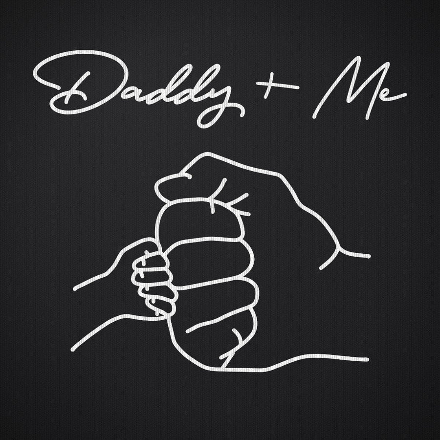 Daddy and Me
