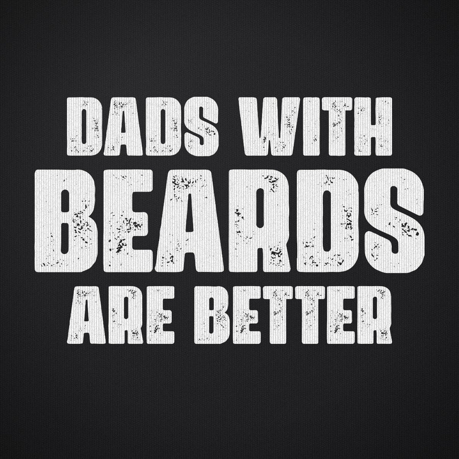 Dads with Beards are Better