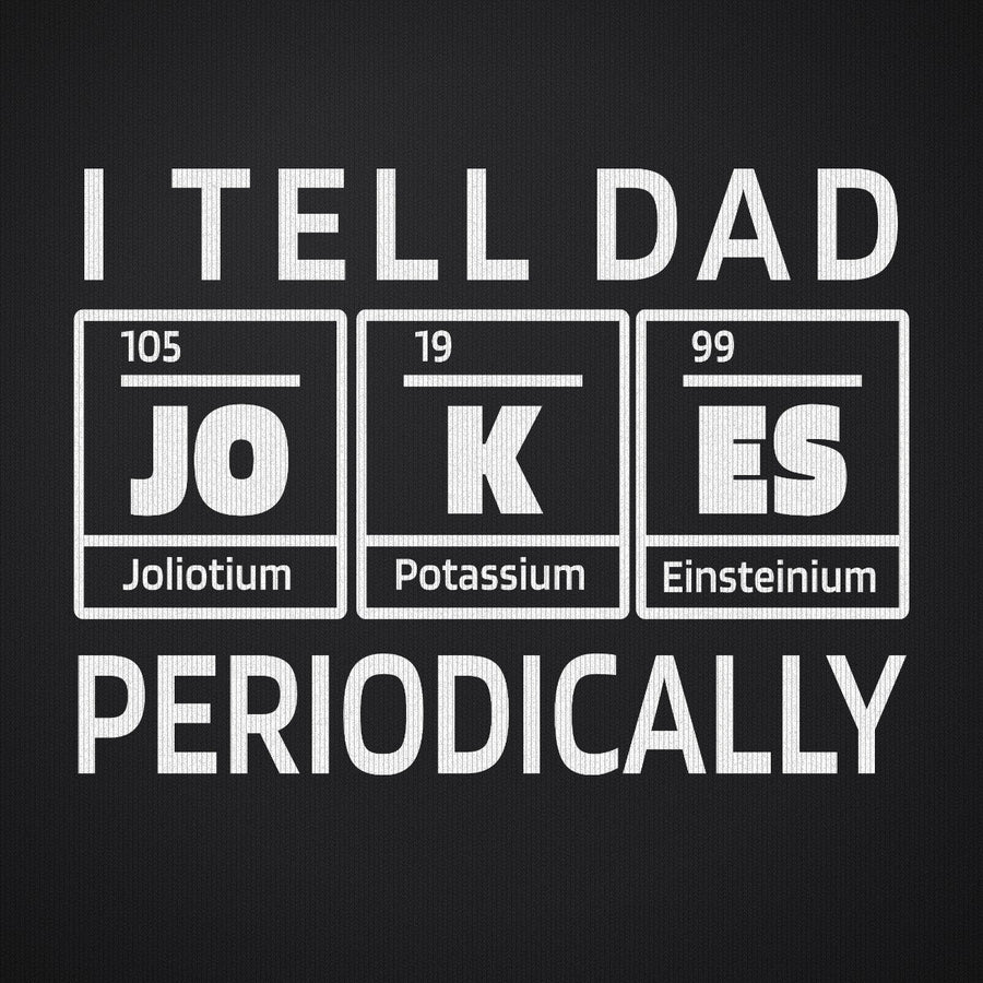 I Tell Jokes Periodically