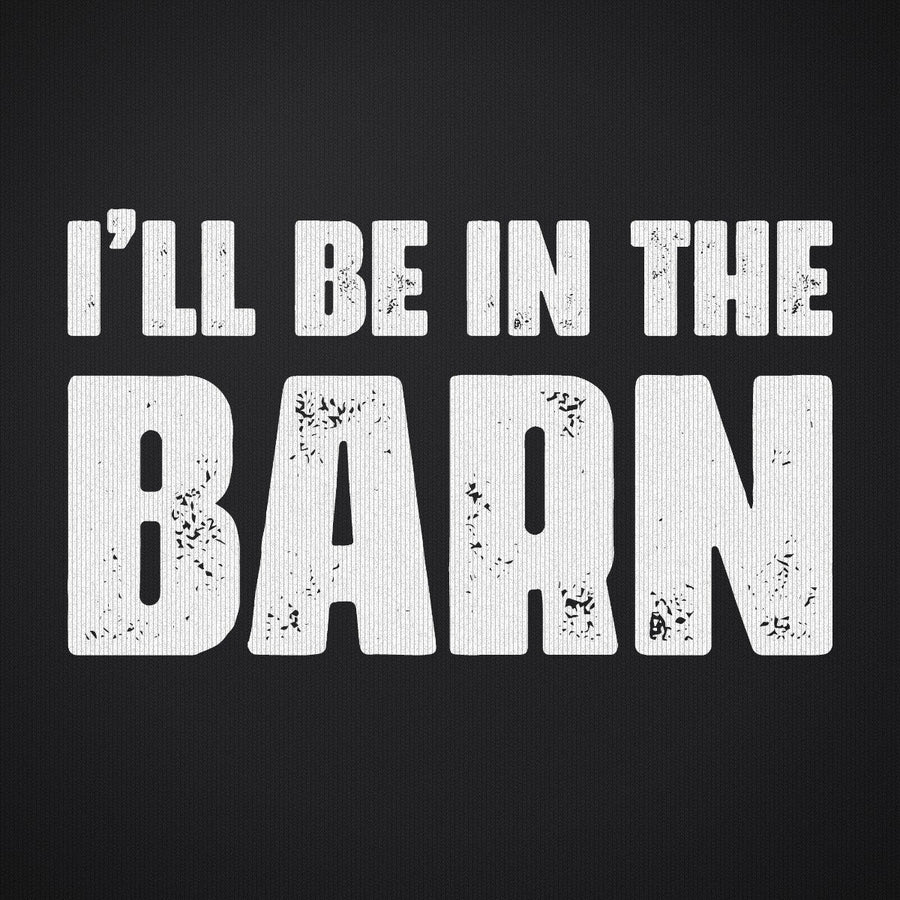 I'll Be in the Barn