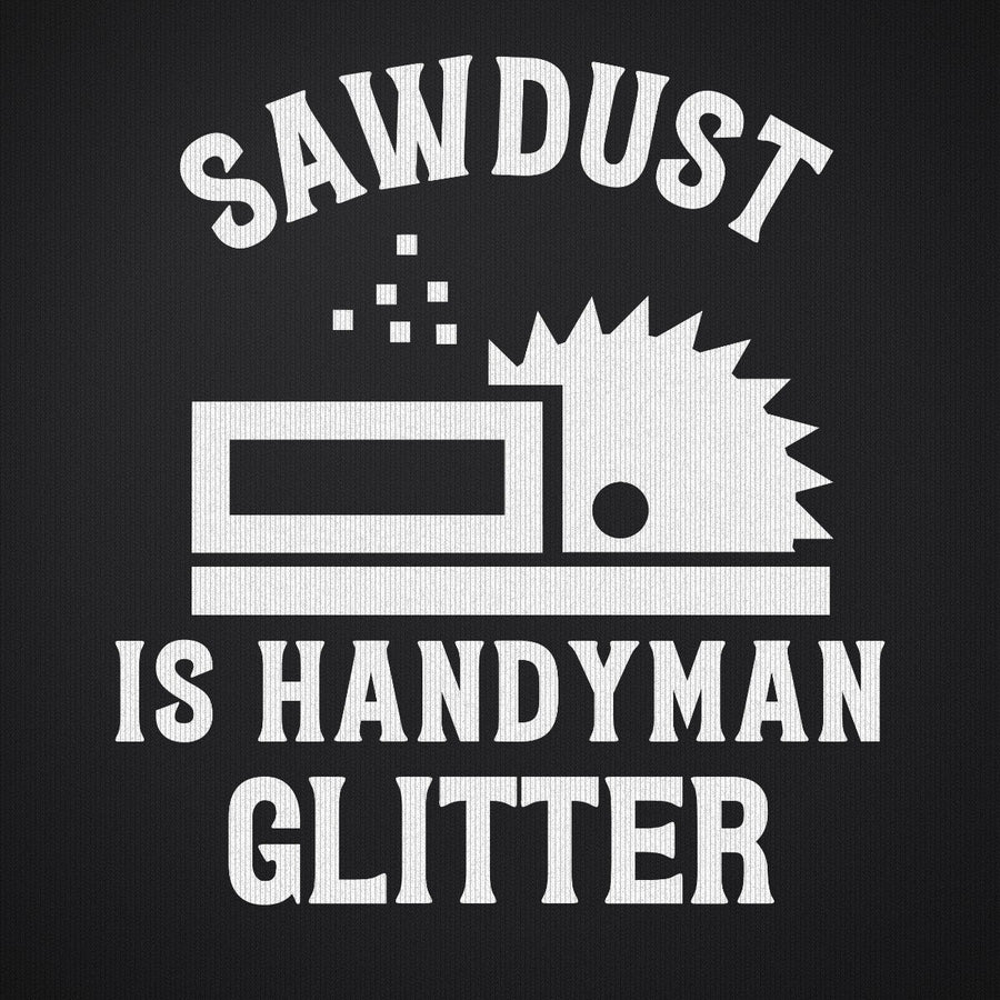 Sawdust is Handyman Glitter