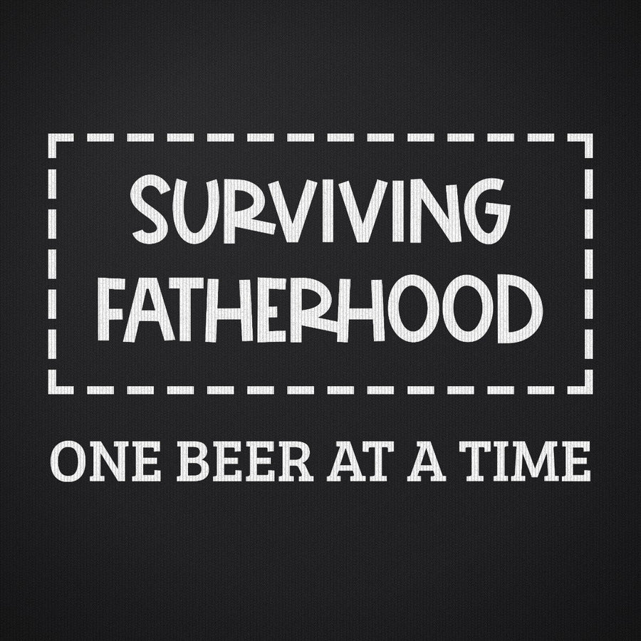 Surviving Fatherhood One Beer at a Time