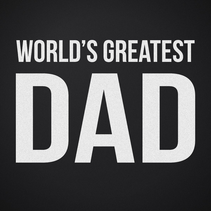 Worlds Greatest Dad
