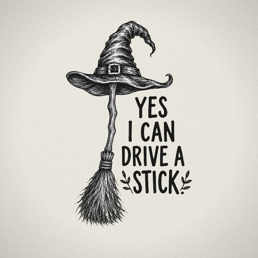 Yes I Can Drive a Stick