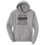 Ain't no Daddy Like the One I Got Toddler Hoodie - Athletic Heather