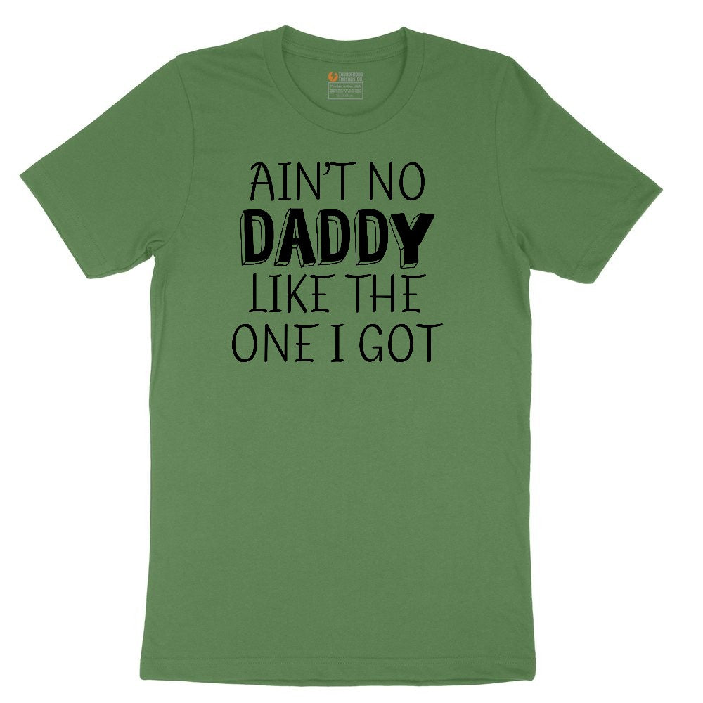 Ain't no Daddy Like the One I Got Toddler Short Sleeve Tee - Athletic Kelly