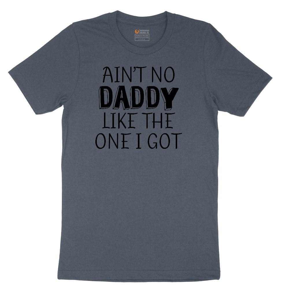 Ain't no Daddy Like the One I Got Toddler Short Sleeve Tee - Heather Navy