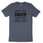 Ain't no Daddy Like the One I Got Toddler Short Sleeve Tee - Heather Navy