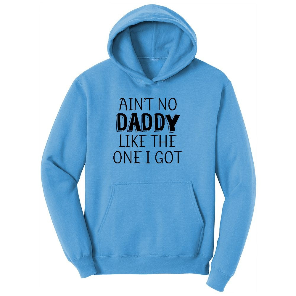 Ain't no Daddy Like the One I Got Youth Hoodie - Aquatic Blue