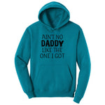 Ain't no Daddy Like the One I Got Youth Hoodie - Teal