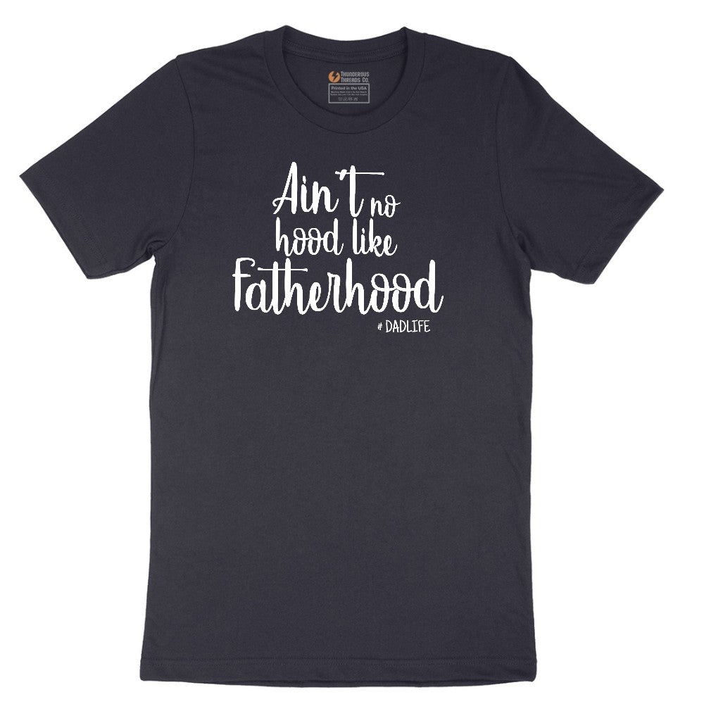 Ain't No Hood Like Fatherhood Short Sleeve Tee - Deep Navy