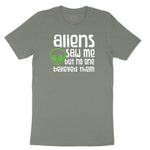 Aliens Saw Me But Nobody Believed Them Ladies Short Sleeve Tee - Bamboo Blackout
