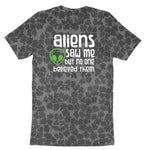 Aliens Saw Me But Nobody Believed Them Ladies Short Sleeve Tee - Black Leopard