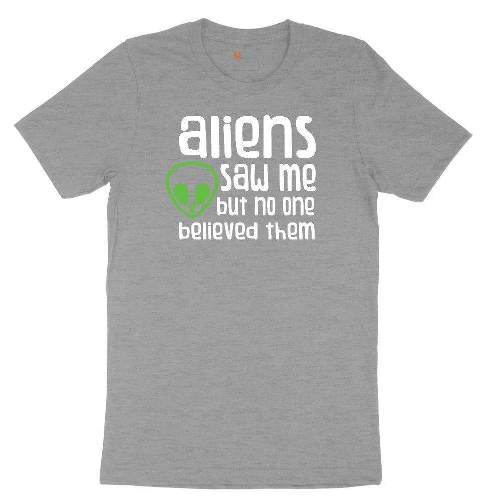 Aliens Saw Me But Nobody Believed Them Ladies Short Sleeve Tee - Granite Heather
