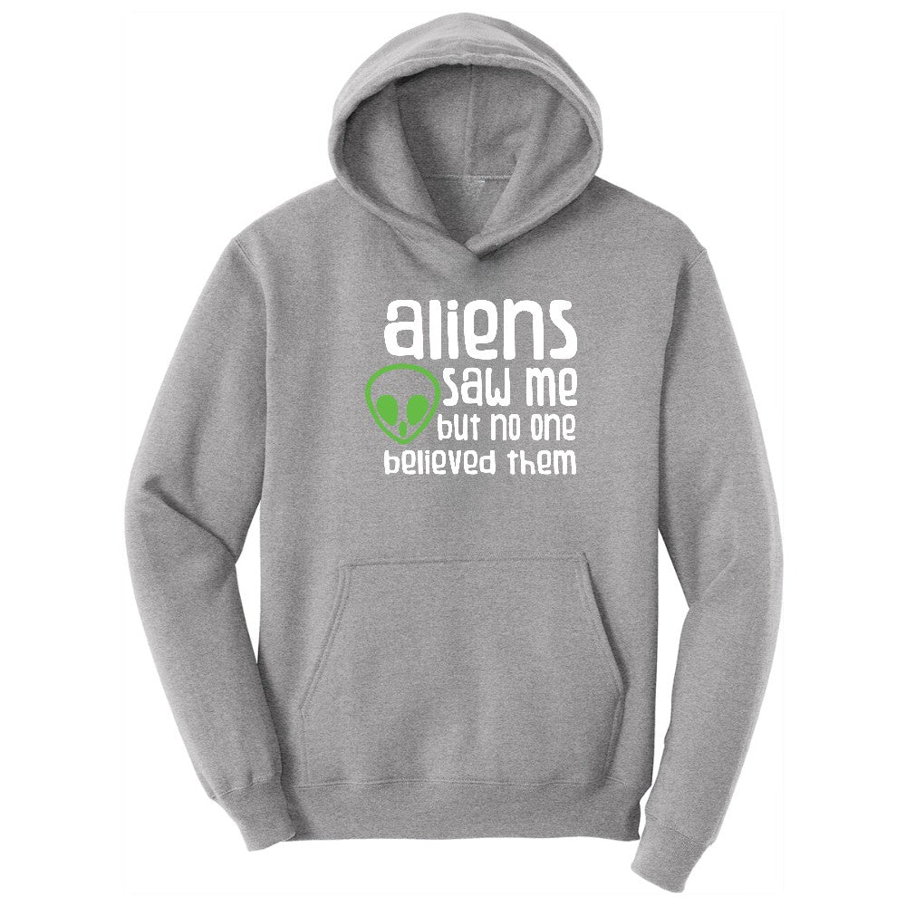 Aliens Saw Me But Nobody Believed Them Hoodie - Athletic Heather