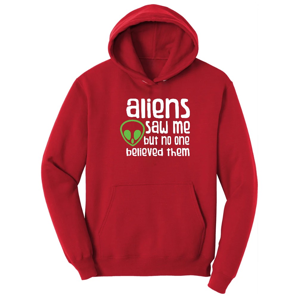 Aliens Saw Me But Nobody Believed Them Hoodie - Red