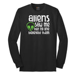 Aliens Saw Me But Nobody Believed Them Long Sleeve Tee - Jet Black