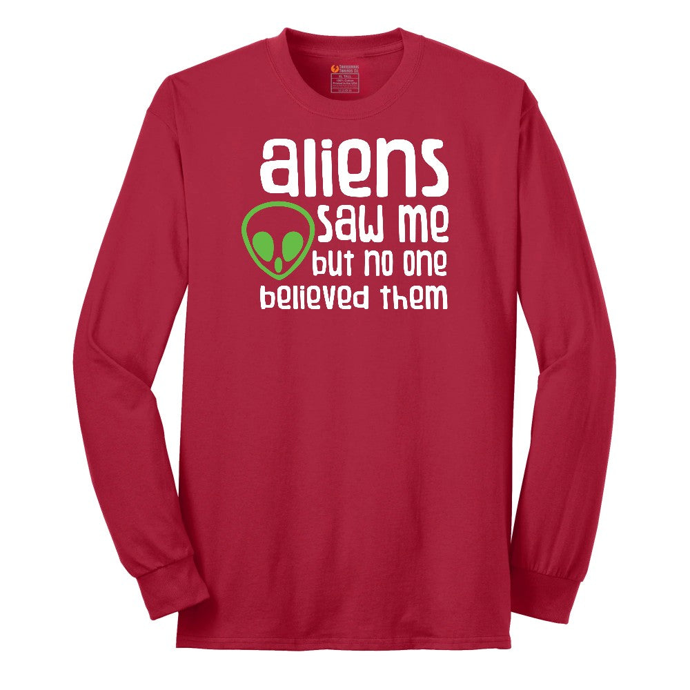 Aliens Saw Me But Nobody Believed Them Long Sleeve Tee - Red