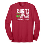 Aliens Saw Me But Nobody Believed Them Long Sleeve Tee - Red