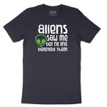 Aliens Saw Me But Nobody Believed Them Short Sleeve Tee - Deep Navy