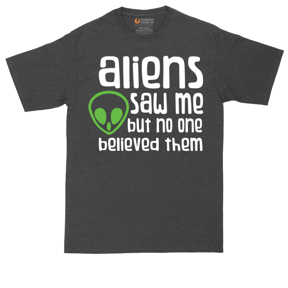 Aliens Saw Me But Nobody Believed Them tall t-shirt for men in Dark Heather Grey