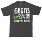 Aliens Saw Me But Nobody Believed Them tall t-shirt for men in Dark Heather Grey