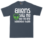 Aliens Saw Me But Nobody Believed Them tall t-shirt for men in Heather Navy
