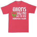 Aliens Saw Me But Nobody Believed Them tall t-shirt for men in Heather Red