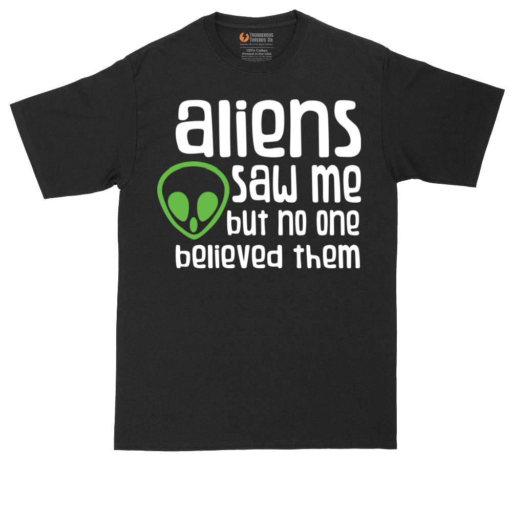 Aliens Saw Me But Nobody Believed Them tall t-shirt for men in Jet Black
