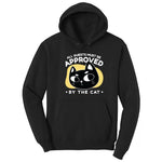 All Guests Must be Approved by the Cat Hoodie - Jet Black
