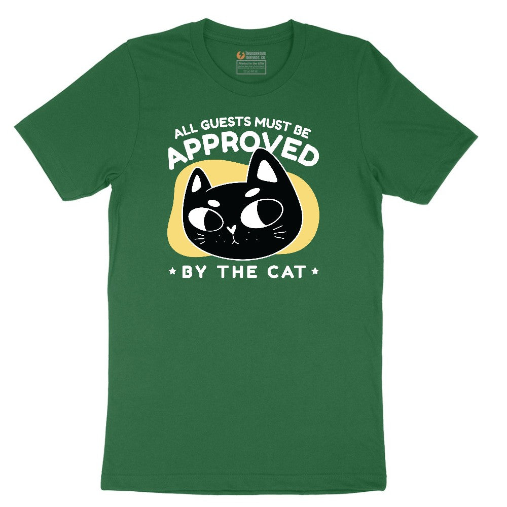 All Guests Must be Approved by the Cat Short Sleeve Tee - Athletic Kelly