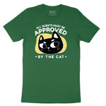 All Guests Must be Approved by the Cat Short Sleeve Tee - Athletic Kelly