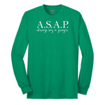 Always Say a Prayer Long Sleeve Tee - Kelly Green
