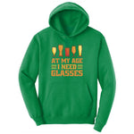 At My Age I Need Glasses Ladies Hoodie - Kelly Green