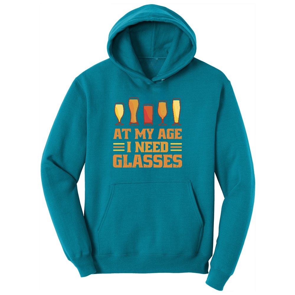 At My Age I Need Glasses Ladies Hoodie - Teal