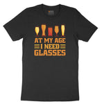 At My Age I Need Glasses Ladies Short Sleeve Tee - Black