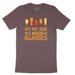 At My Age I Need Glasses Ladies Short Sleeve Tee - Sangria Blackout