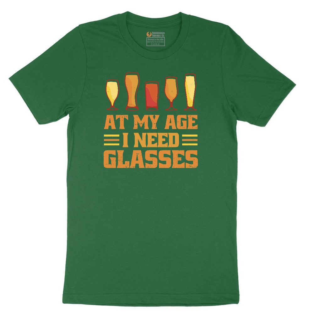 At My Age I Need Glasses Short Sleeve Tee - Athletic Kelly