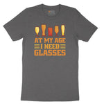 At My Age I Need Glasses Short Sleeve Tee - Dark Heather Grey