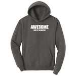 Awesome Like My Daughter Hoodie - Charcoal