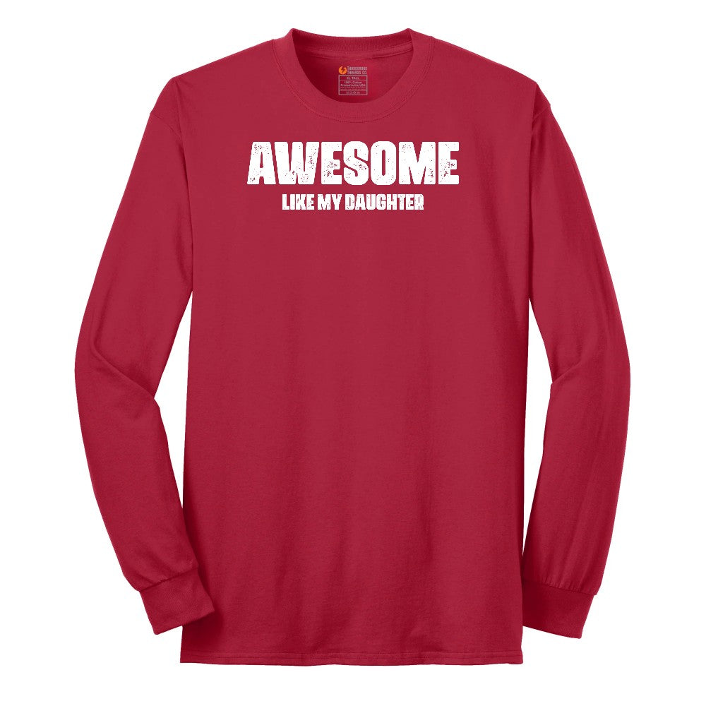 Awesome Like My Daughter Long Sleeve Tee - Red