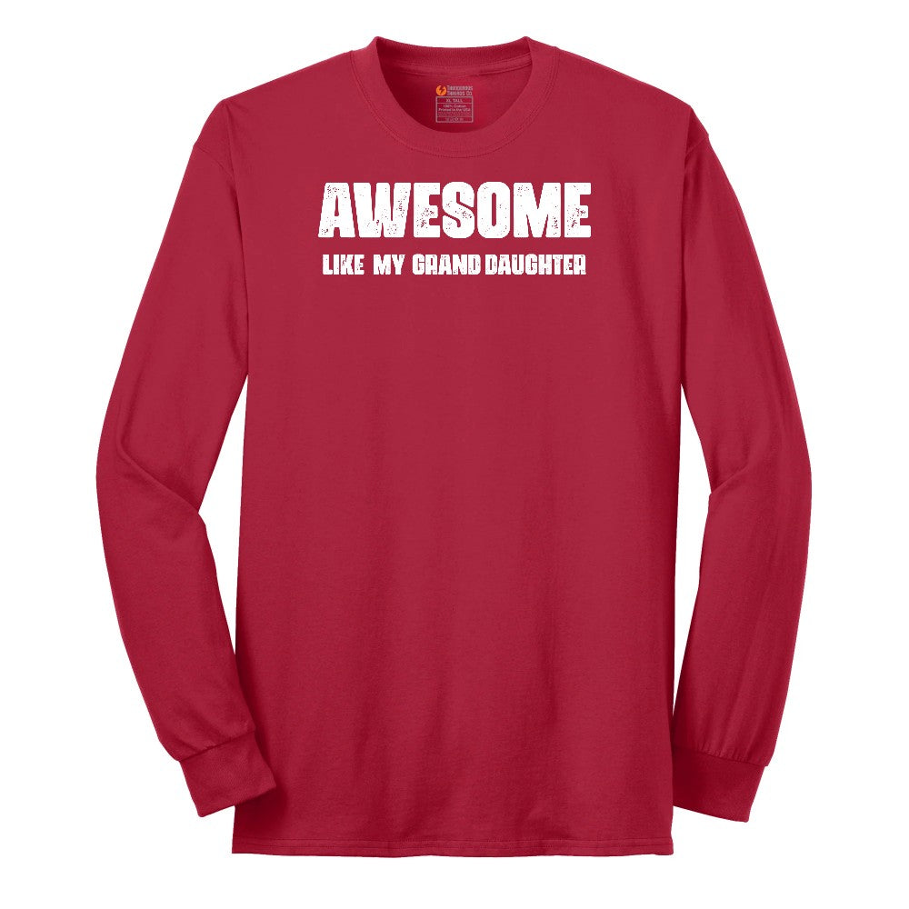 Awesome Like My Grand Daughter Long Sleeve Tee - Red