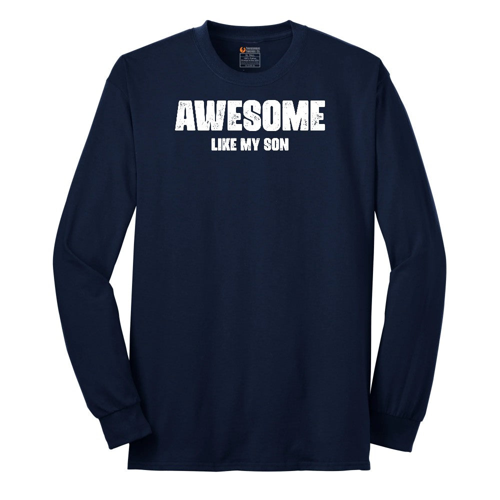 Awesome Like My Son Long Sleeve Tee - Navy