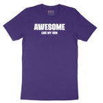 Awesome Like My Son Short Sleeve Tee - Team Purple