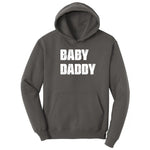 Baby Daddy Hoodie - Charcoal