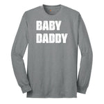 Baby Daddy Long Sleeve Tee - Athletic Grey