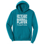 Baseball Player I Raised Mine Ladies Hoodie - Teal