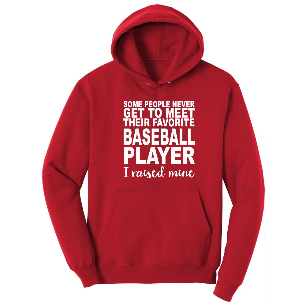 Baseball Player I Raised Mine Hoodie - Red